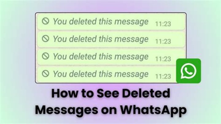 Can I get my deleted WhatsApp messages back?