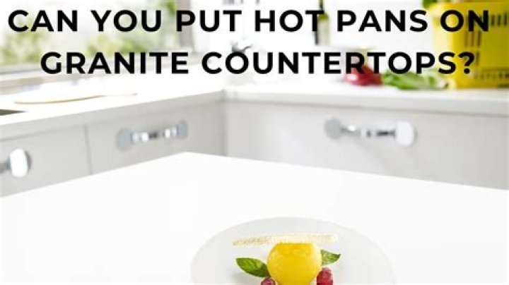 Can you put hot pans on quartzite?
