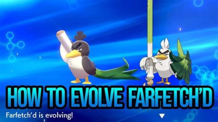 What does farfetched evolve into?